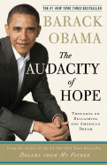 Audacity of Hope: Thoughts on Reclaiming the American Dream