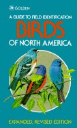 Birds of North America (Expanded Rev)