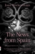 News from Spain: Seven Variations on a Love Story