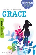 Secret Power of Grace: The Book of 1 Peter