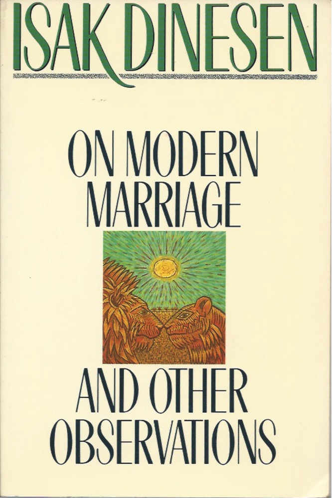 On Modern Marriage, and Other Observations