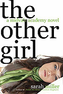Other Girl: A Midvale Academy Novel