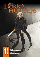 Dark-Hunters, Volume 1