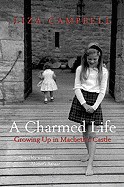 Charmed Life: Growing Up in Macbeth's Castle