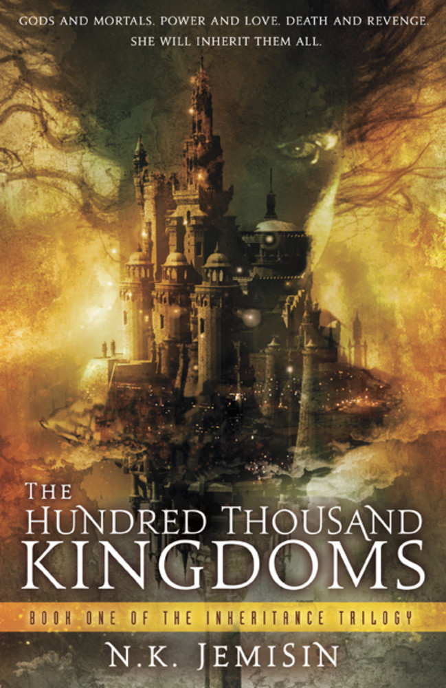 The Hundred Thousand Kingdoms (Inheritance, #1)