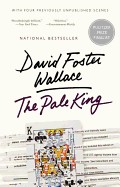 Pale King: An Unfinished Novel