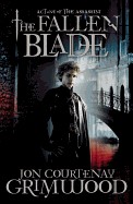 Fallen Blade: Act One of the Assassini