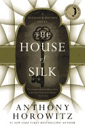 House of Silk: A Sherlock Holmes Novel