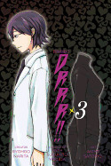 Durarara!!, Vol. 3