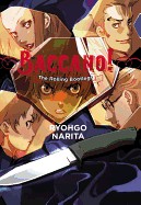 Baccano!, Volume 1: The Rolling Bootlegs