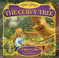 Curvy Tree: A Tale from the Land of Stories