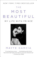 Most Beautiful: My Life with Prince