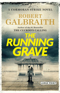 Running Grave: A Cormoran Strike Novel