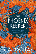 Phoenix Keeper