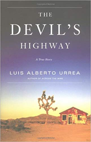 The Devil's Highway: A True Story 