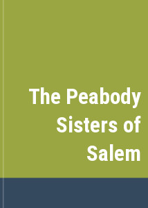 Peabody Sisters of Salem