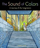 Sound of Colors: A Journey of the Imagination