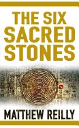 Six Sacred Stones. Matthew Reilly