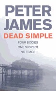 Dead Simple. Peter James (Revised)