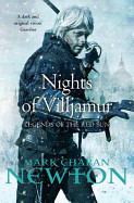 Nights of Villjamur. Mark Charan Newton (Revised)