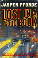 Lost in a Good Book. Jasper Fforde (Revised)