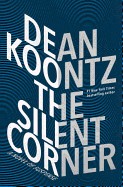 Silent Corner: A Novel of Suspense