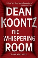 Whispering Room: A Jane Hawk Novel