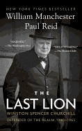 Last Lion: Winston Spencer Churchill: Defender of the Realm, 1940-1965