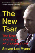 New Tsar: The Rise and Reign of Vladimir Putin