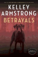 Betrayals: The Cainsville Series