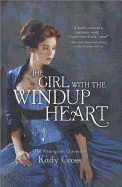 Girl with the Windup Heart