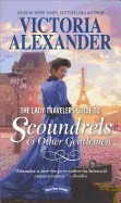 Lady Travelers Guide to Scoundrels and Other Gentlemen: A Historical Romance Novel