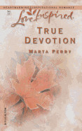 True Devotion (Original)