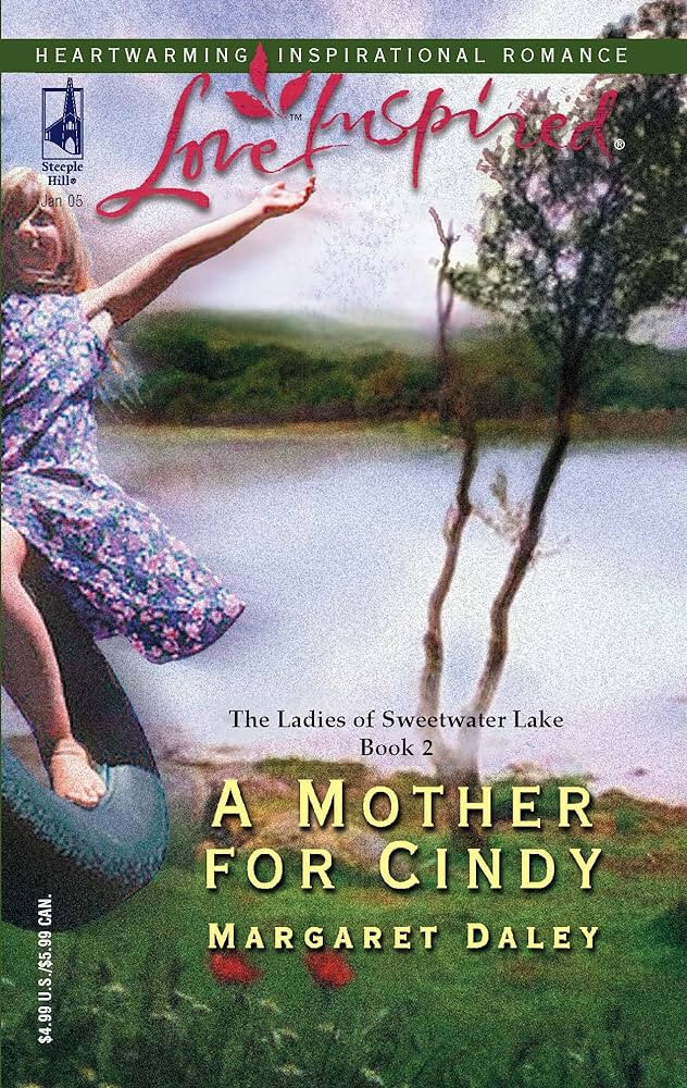 A Mother for Cindy (The Ladies of Sweetwater Lake #2)