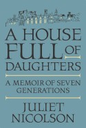 House Full of Daughters: A Memoir of Seven Generations