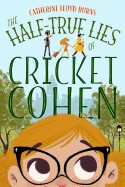 Half-True Lies of Cricket Cohen