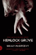 Hemlock Grove (Media Tie-In, Movie Tie-In)