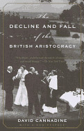 Decline and Fall of the British Aristocracy