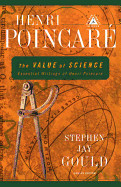 Value of Science: Essential Writings of Henri Poincare