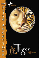 Five Ancestors Book 1: Tiger