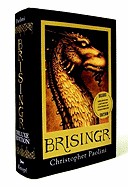 Brisingr or the Seven Promises of Eragon Shadeslayer and Saphira Bjartskular (Deluxe)