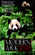 Modern Ark: The Story of Zoos: Past, Present, and Future