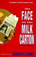 Face on the Milk Carton