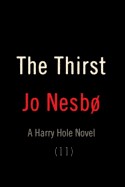 Thirst: A Harry Hole Novel