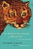Bedside Book of Beasts: A Wildlife Miscellany