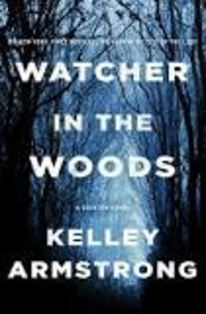 Watcher in the Woods (Rockton, #4)