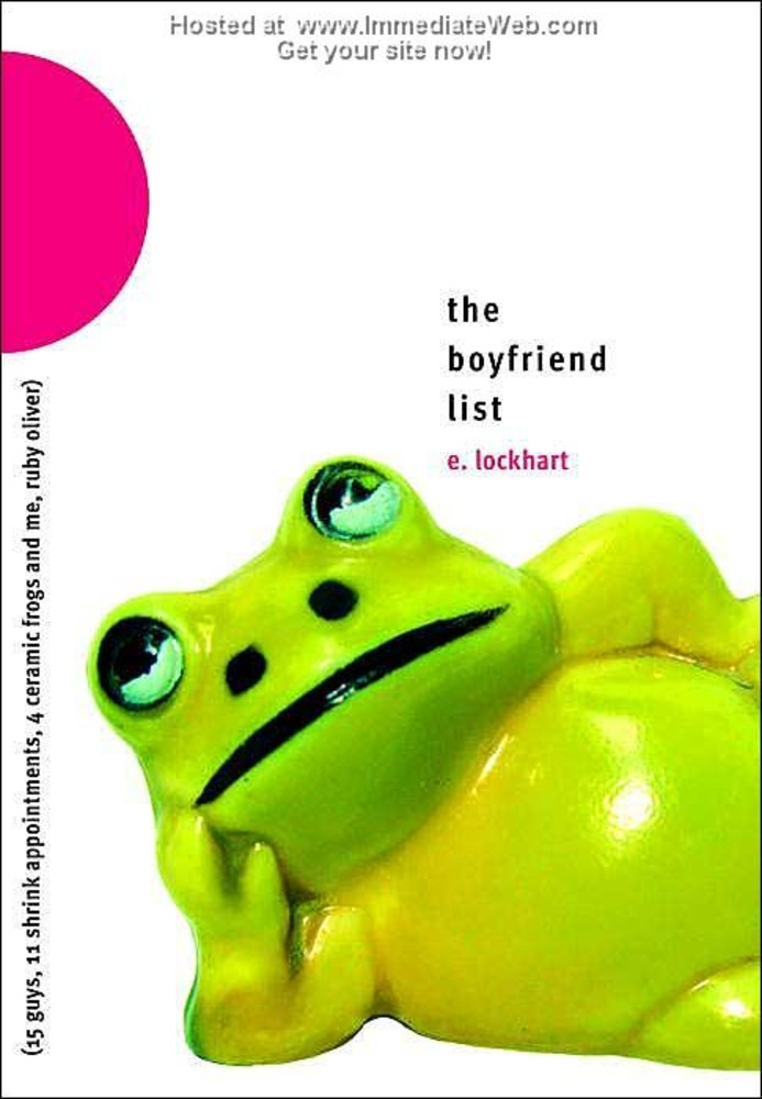The Boyfriend List: 15 Guys, 11 Shrink Appointments, 4 Ceramic Frogs and Me, Ruby Oliver (Ruby Oliver, #1)