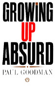 Growing Up Absurd (Revised)