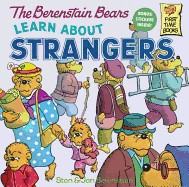Berenstain Bears Learn about Strangers