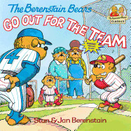 Berenstain Bears Go Out for the Team
